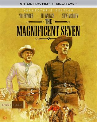 The Magnificent Seven：A Timeless Tale of Redemption and Grit！